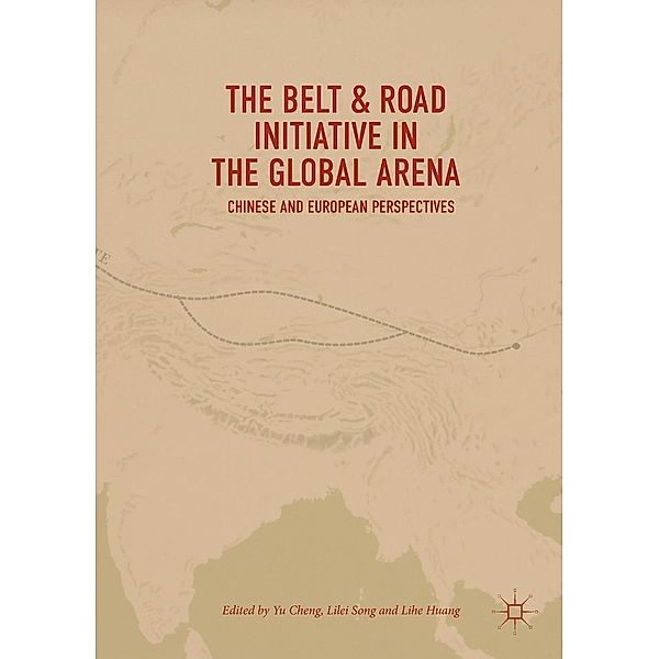 The Belt & Road Initiative in the Global Arena / Progress in Mathematics