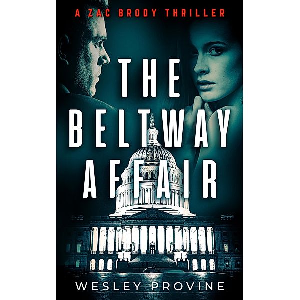 The Beltway Affair, Wesley Provine