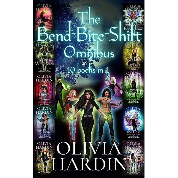 The Bend Bite Shift Omnibus, Olivia Hardin
