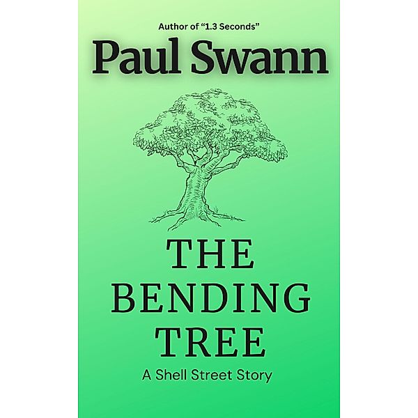 The Bending Tree, Paul Swann