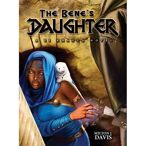The Bene's Daughter, Milton Davis