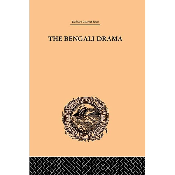 The Bengali Drama, P. Guha-Thakurta