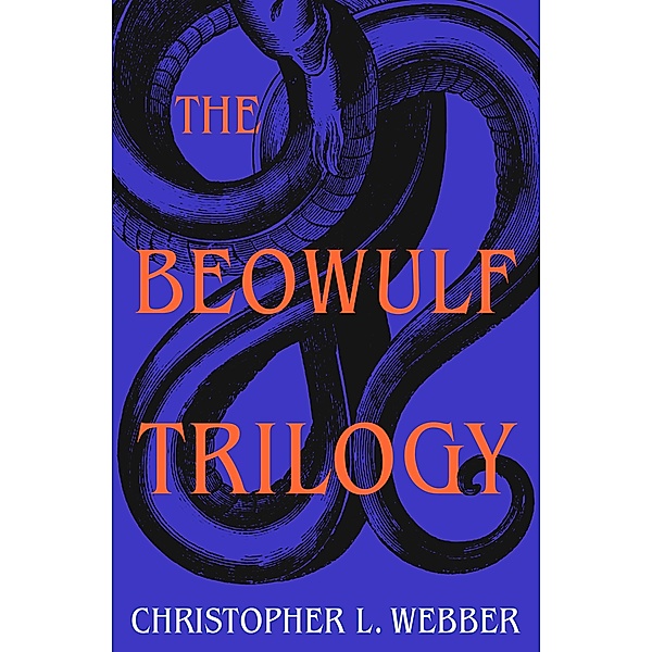 The Beowulf Trilogy, Christopher L. Webber
