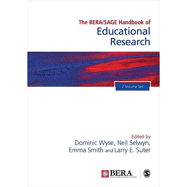 The BERA/SAGE Handbook of Educational Research