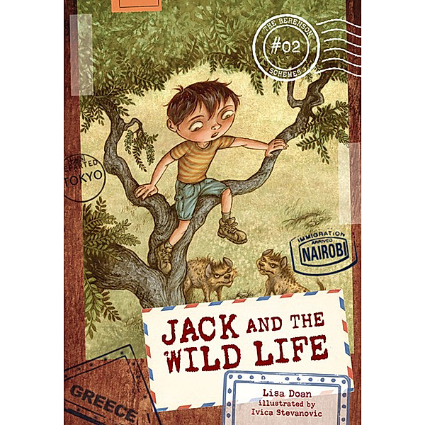 The Berenson Schemes: #02 Jack and the Wild Life, Lisa Doan