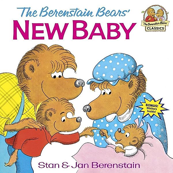 The Berenstain Bears' New Baby / First Time Books(R), Stan Berenstain, Jan Berenstain