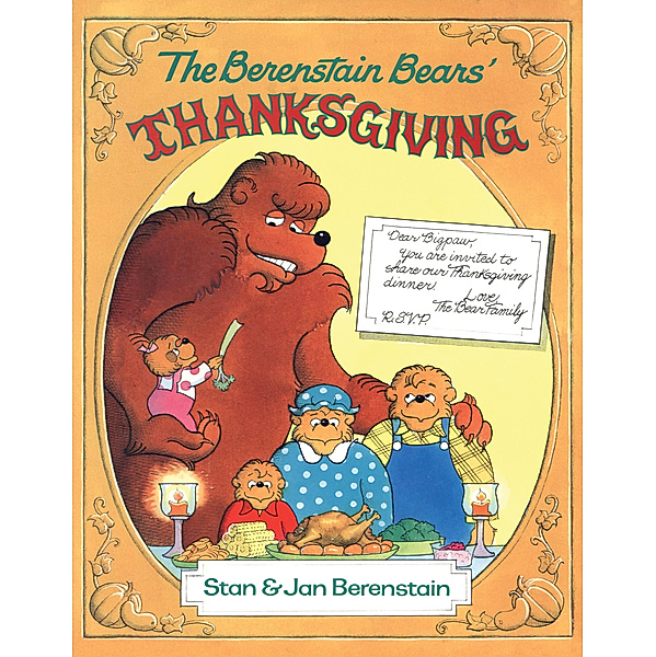 The Berenstain Bears' Thanksgiving, Stan Berenstain, Jan Berenstain