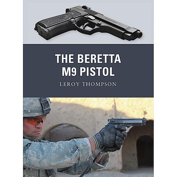 The Beretta M9 Pistol, Leroy Thompson