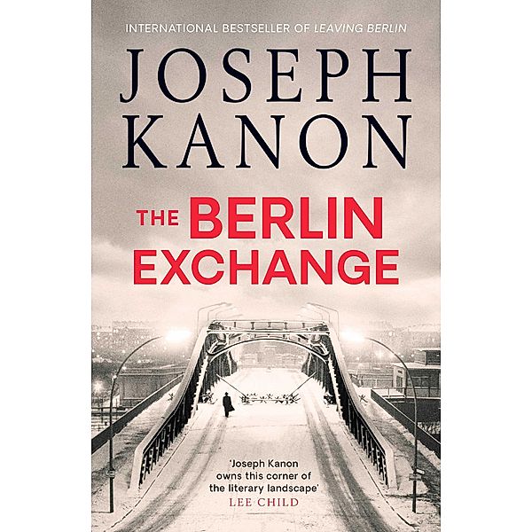 The Berlin Exchange, Joseph Kanon