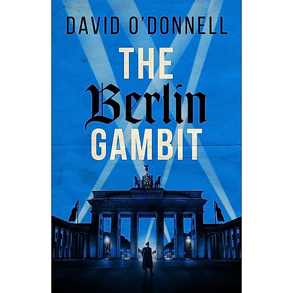 The Berlin Gambit, David O'Donnell