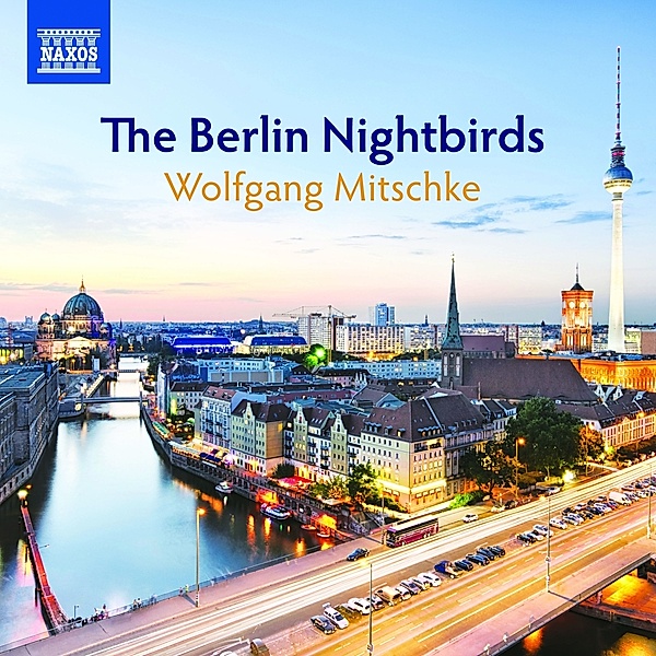 The Berlin Nightbirds, Various