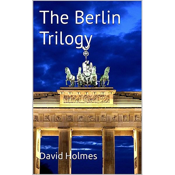 The Berlin Trilogy, David Holmes