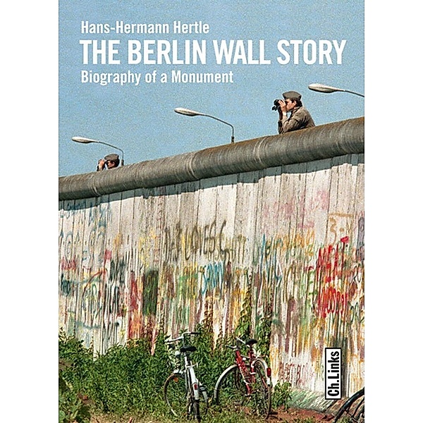 The Berlin Wall Story, Hans-Hermann Hertle