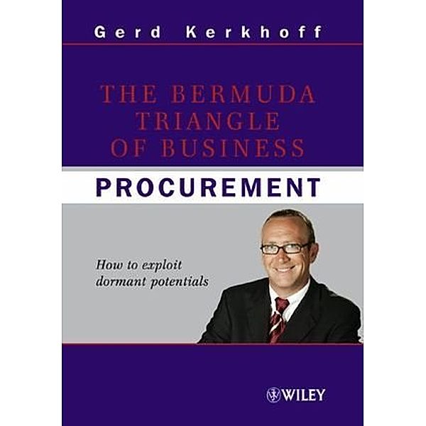 The Bermuda Triangle of Business, Gerd Kerkhoff