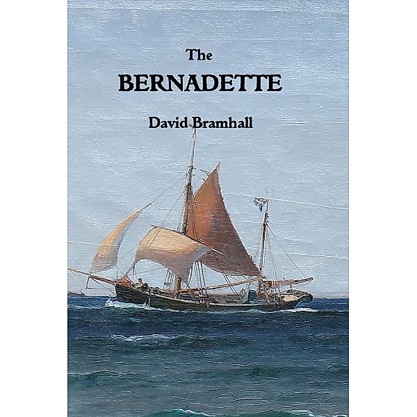 The Bernadette (The Greatest Cape, #2) / The Greatest Cape, David Bramhall