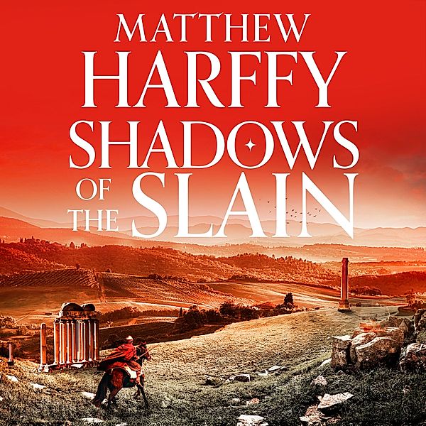The Bernicia Chronicles - 10 - Shadows of the Slain, Matthew Harffy