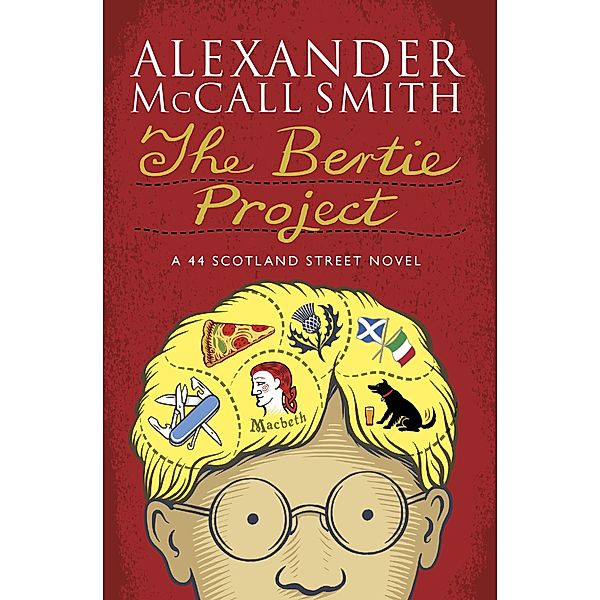 The Bertie Project / 44 Scotland Street Bd.11, Alexander Mccall Smith