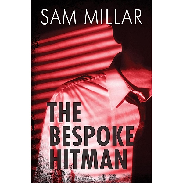 The Bespoke Hitman, Sam Millar