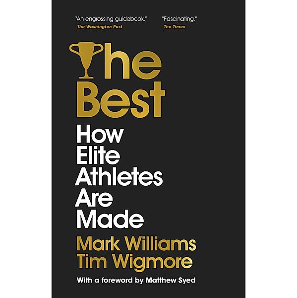 The Best, A. Mark Williams, Tim Wigmore