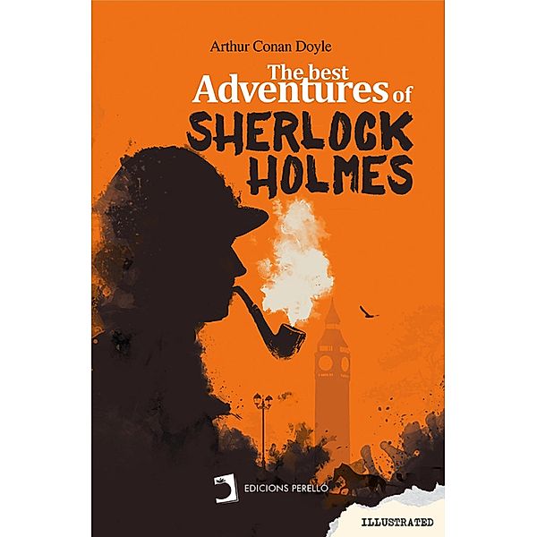 The best adventures of Sherlock Holmes / Universals - English Letters, Arthur Conan Doyle