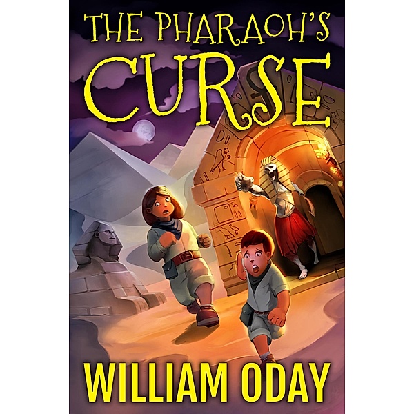 The Best Adventures: The Pharaoh's Curse (The Best Adventures, #3), William Oday