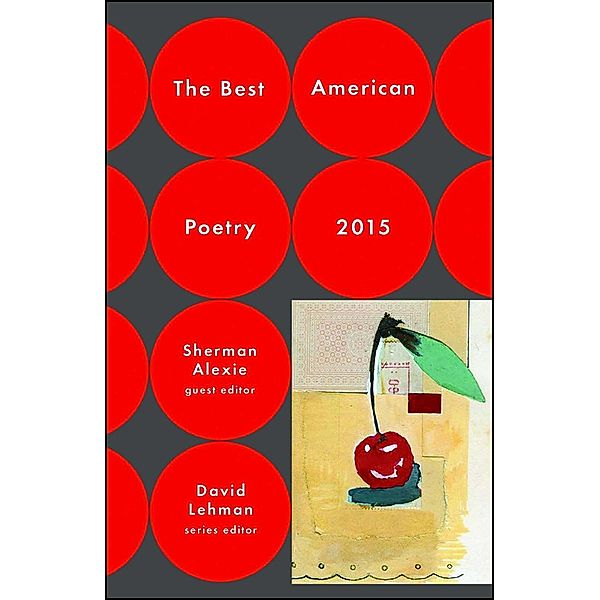 The Best American Poetry 2015, David Lehman, Sherman Alexie