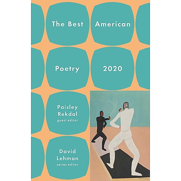 The Best American Poetry 2020, David Lehman, Paisley Rekdal