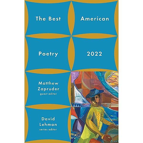 The Best American Poetry 2022, David Lehman, Matthew Zapruder