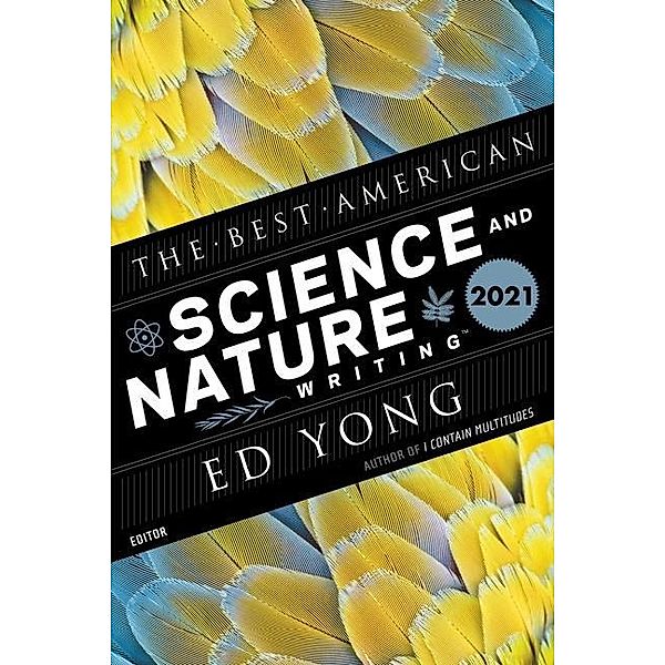 The Best American Science and Nature Writing 2021