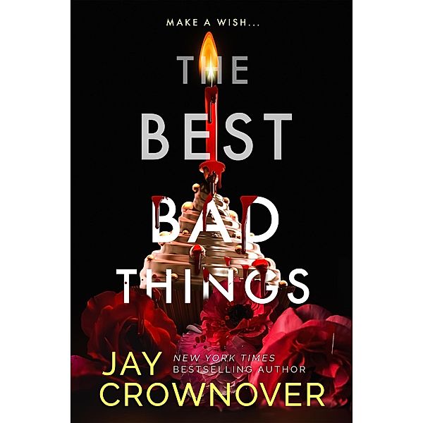 The Best Bad Things (The Breaking Point) / The Breaking Point, Jay Crownover