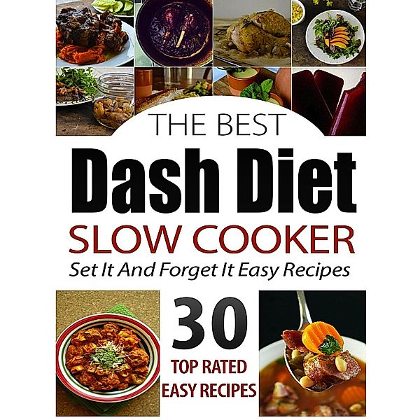 The Best Dash Diet Slow Cooker, Ruth Ferguson