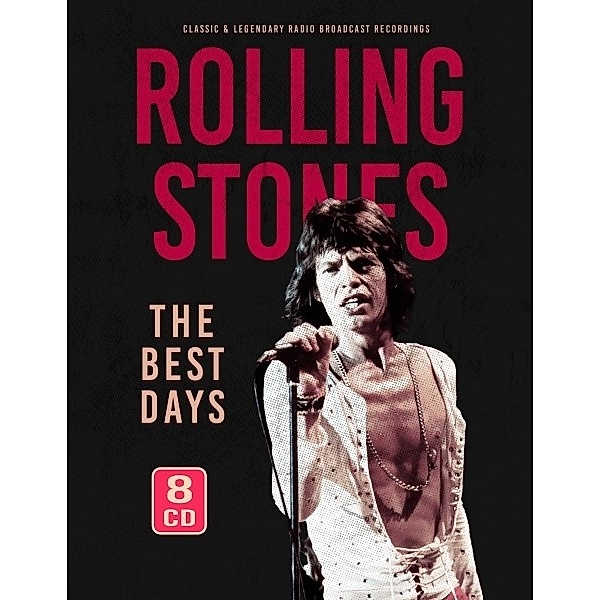 The Best Days, The Rolling Stones
