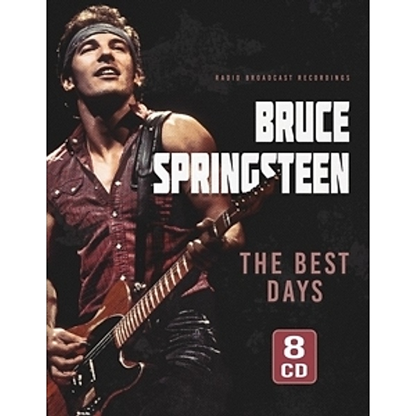 The Best Days/Radio Broadcasts, Bruce Springsteen