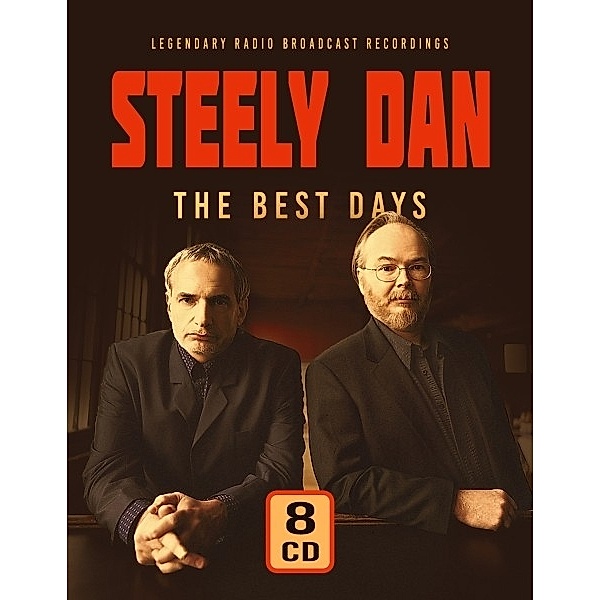 The Best Days/Radio Broadcasts, Steely Dan
