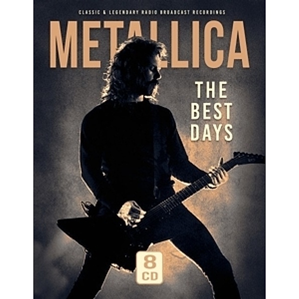 The Best Days/Unauthorized, Metallica