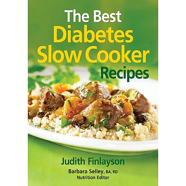 The Best Diabetes Slow Cooker Recipes, Judith Finlayson