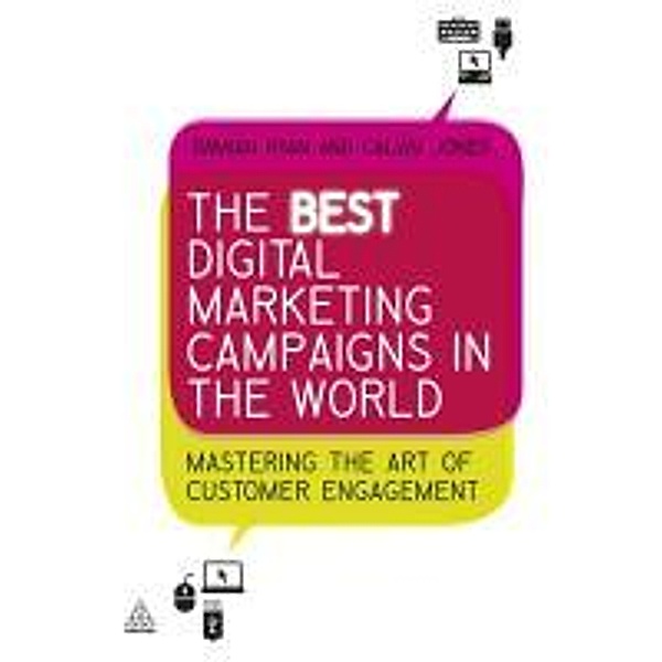 The Best Digital Marketing Campaigns in the World, Damian Ryan, Calvin Jones