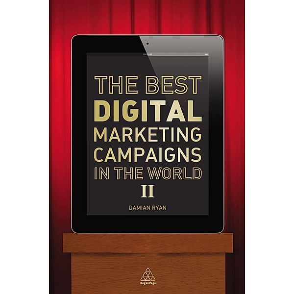 The Best Digital Marketing Campaigns in the World II, Damian Ryan