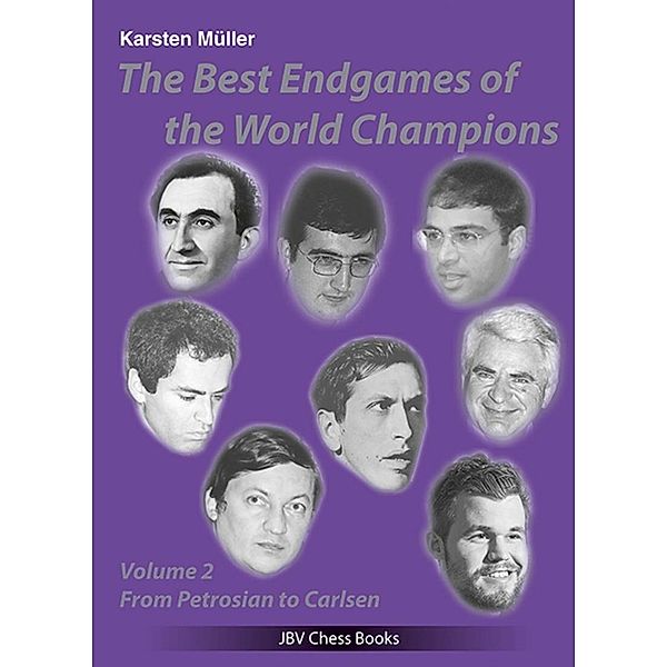 The Best Endgames of the World Champions Vol 2, Karsten Müller