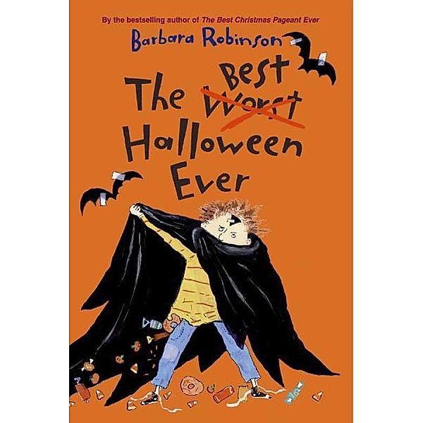 The Best Halloween Ever / The Best Ever, Barbara Robinson