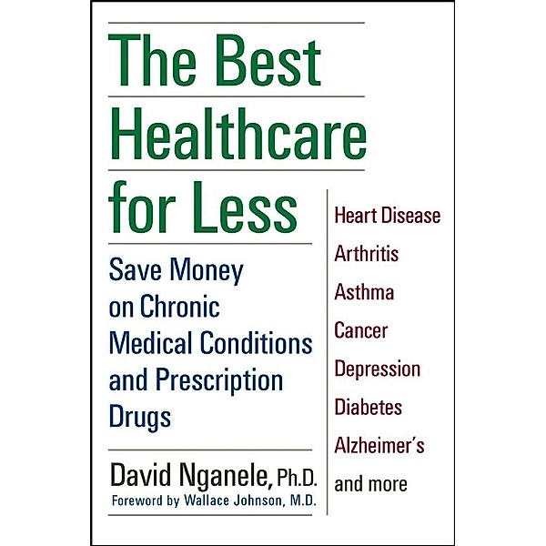 The Best Healthcare for Less, David Nganele
