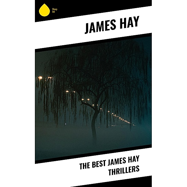 The Best James Hay Thrillers, James Hay