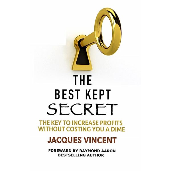 The Best Kept Secret, Jacques Vincent