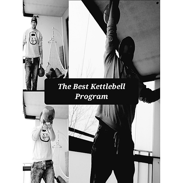 The Best Kettlebell Program, Sauli Drockila