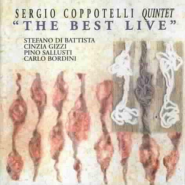The Best Live, Sergio Quintet Coppotelli