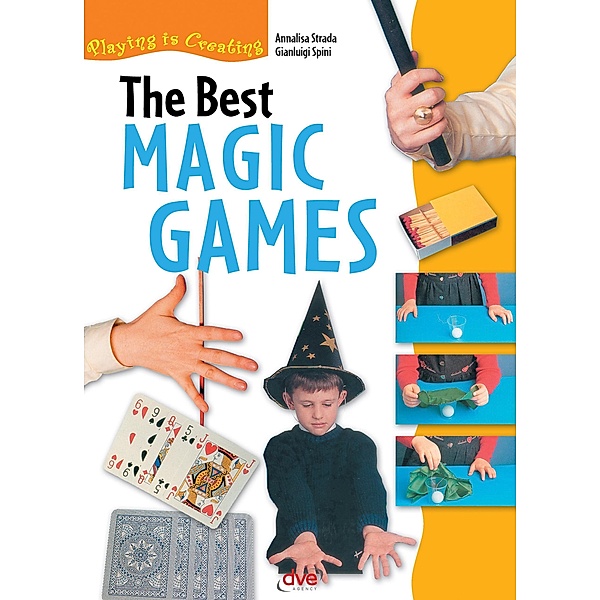 The Best Magic Games, Annalisa Strada, Gianluigi Spini