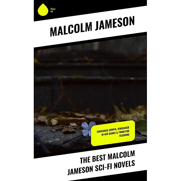 The Best Malcolm Jameson Sci-Fi Novels, Malcolm Jameson