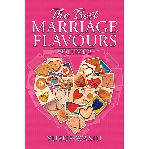 The Best Marriage Flavours, Yusuf Wasiu