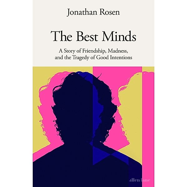 The Best Minds, Jonathan Rosen