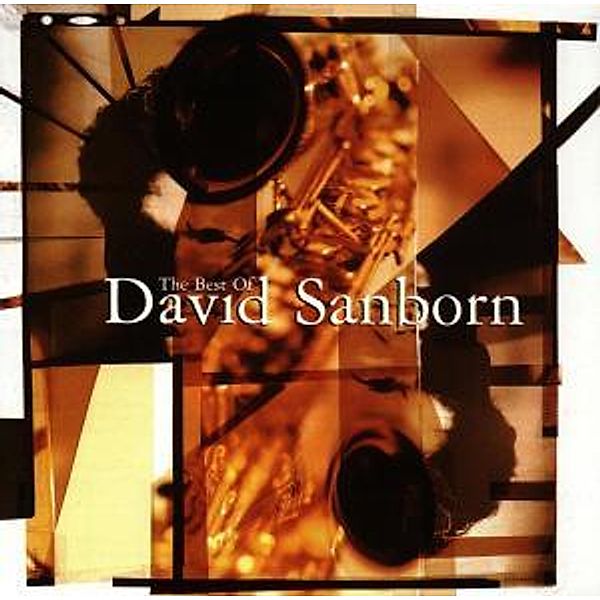 The Best Of, David Sanborn